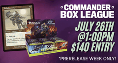 Edge of Eternities: Commander Box League 7/26